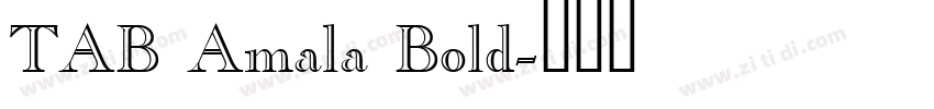 TAB Amala Bold字体转换